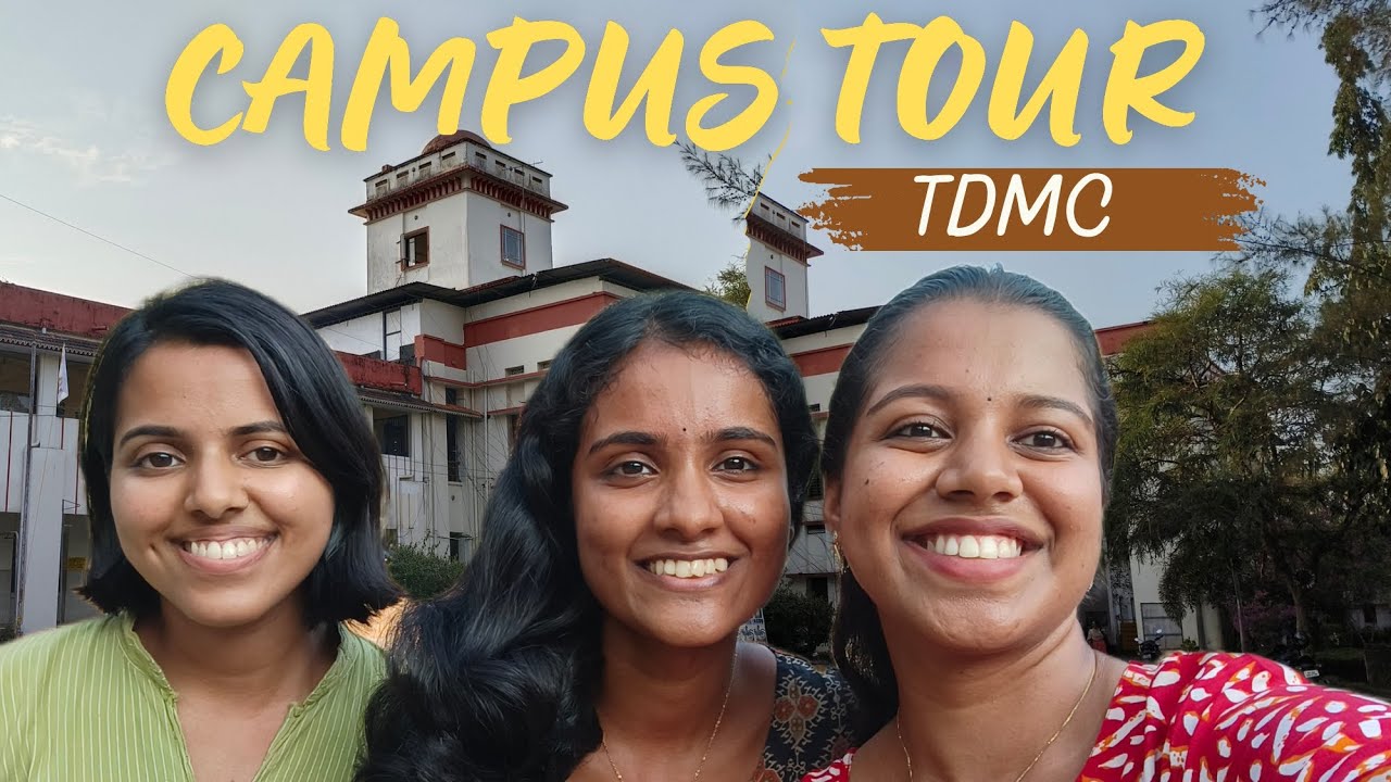 CAMPUS TOUR | PART 1| GOVT T D MEDICAL COLLEGE ALAPPUZHA #medicos #collegetour #friends