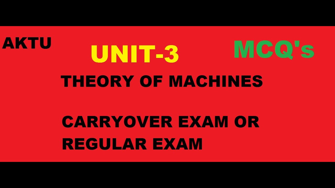 THEORY OF MACHINES (TOM) || UNIT-3 || MCQ's || CARRYOVER /  REGULAR EXAM