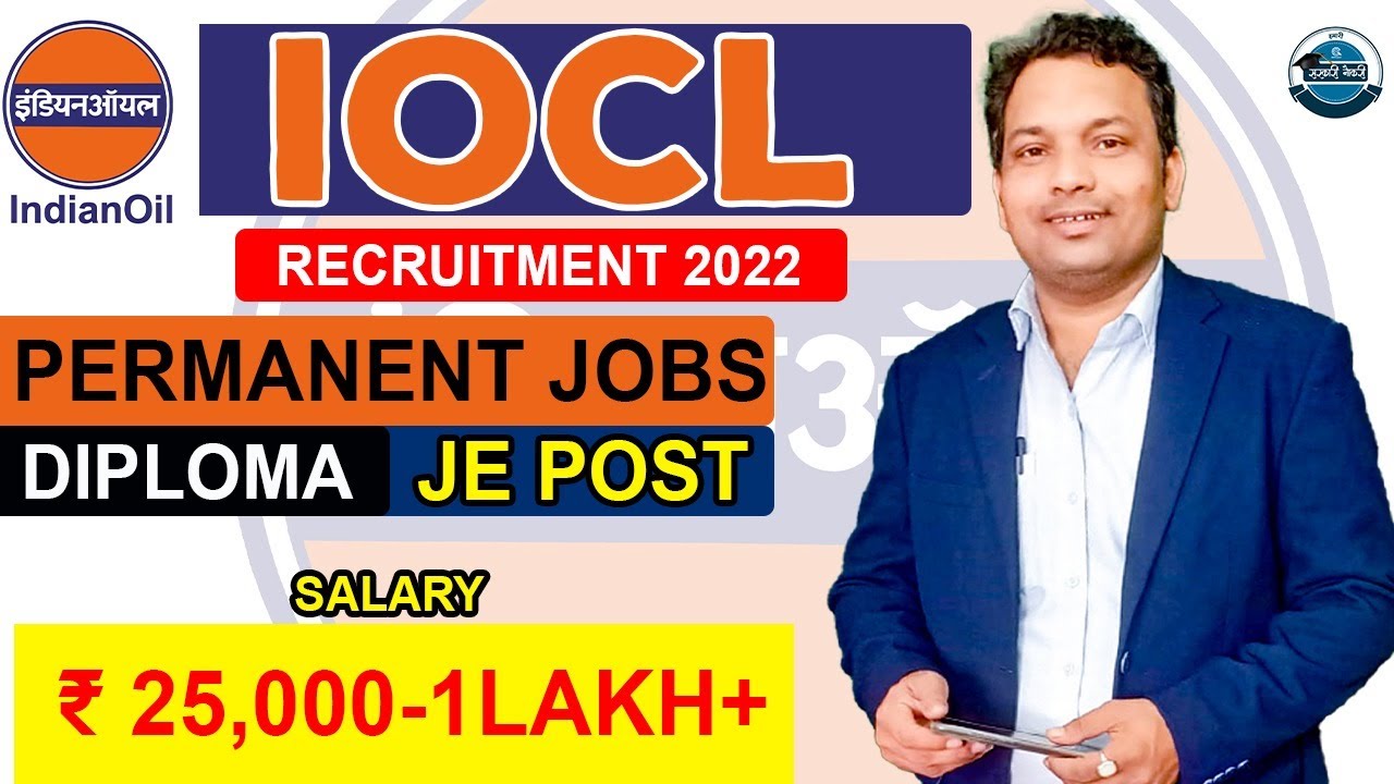 IOCL Recruitment 2022 | Junior Engineer | Diploma / B.Sc | Production /Instrumentation |