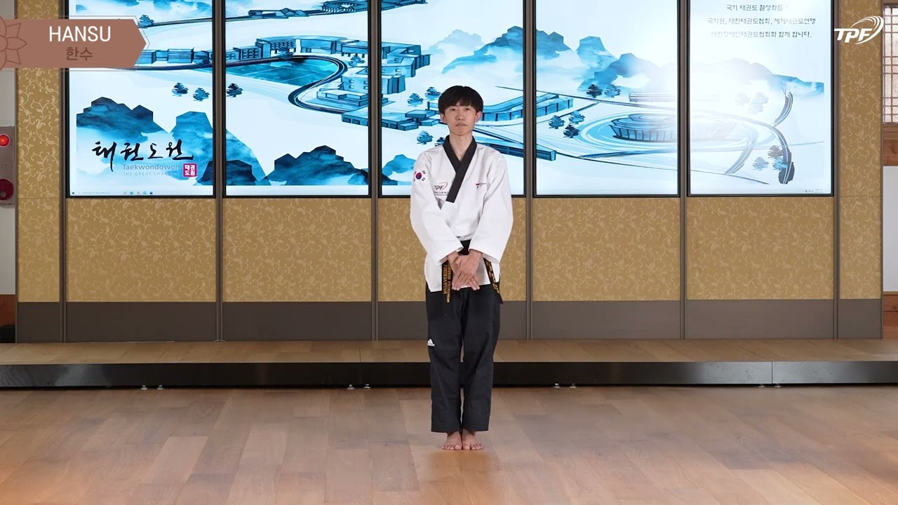 Hansu Poomsae explanation - Taekwondo Promotion Foundation Educational Program