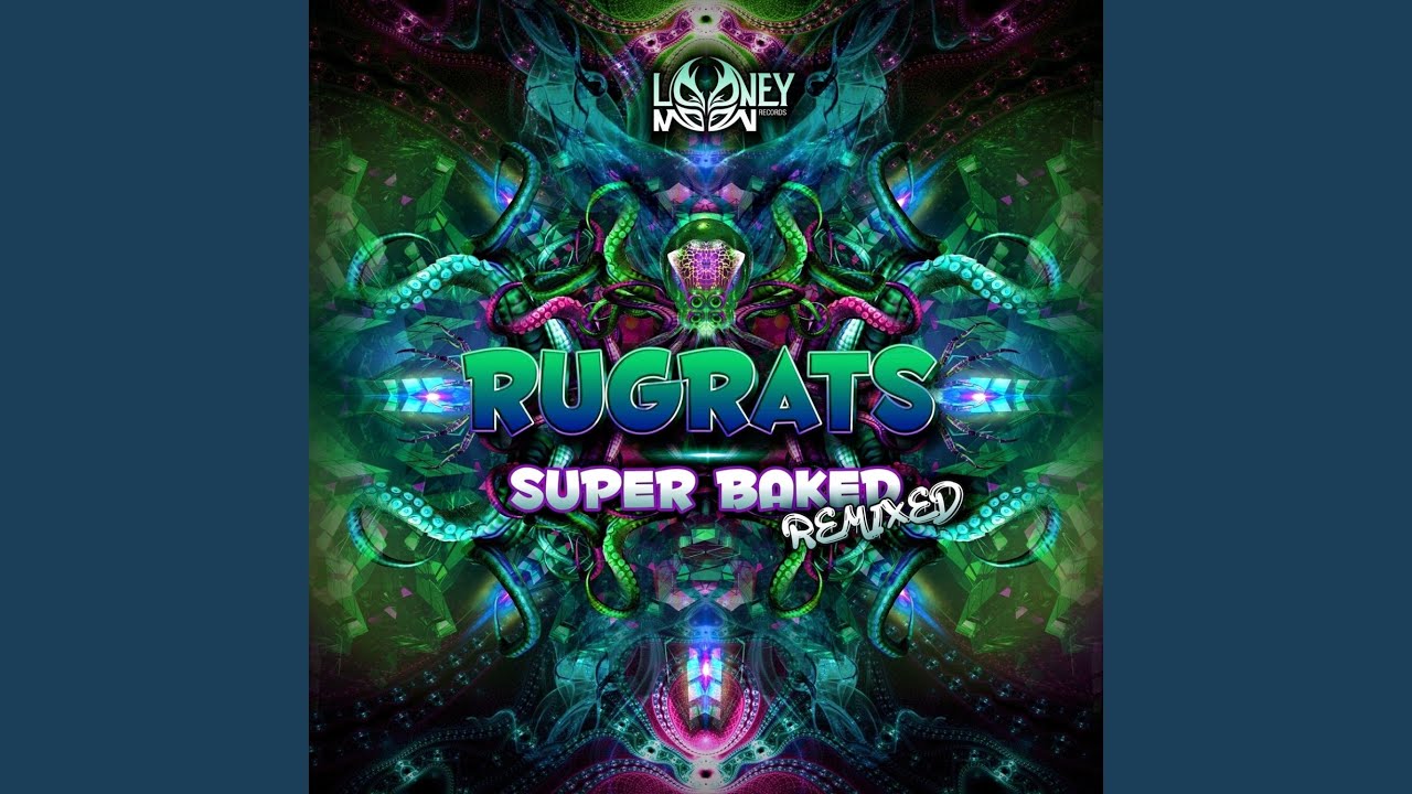 Super Baked (Braincell Remix)