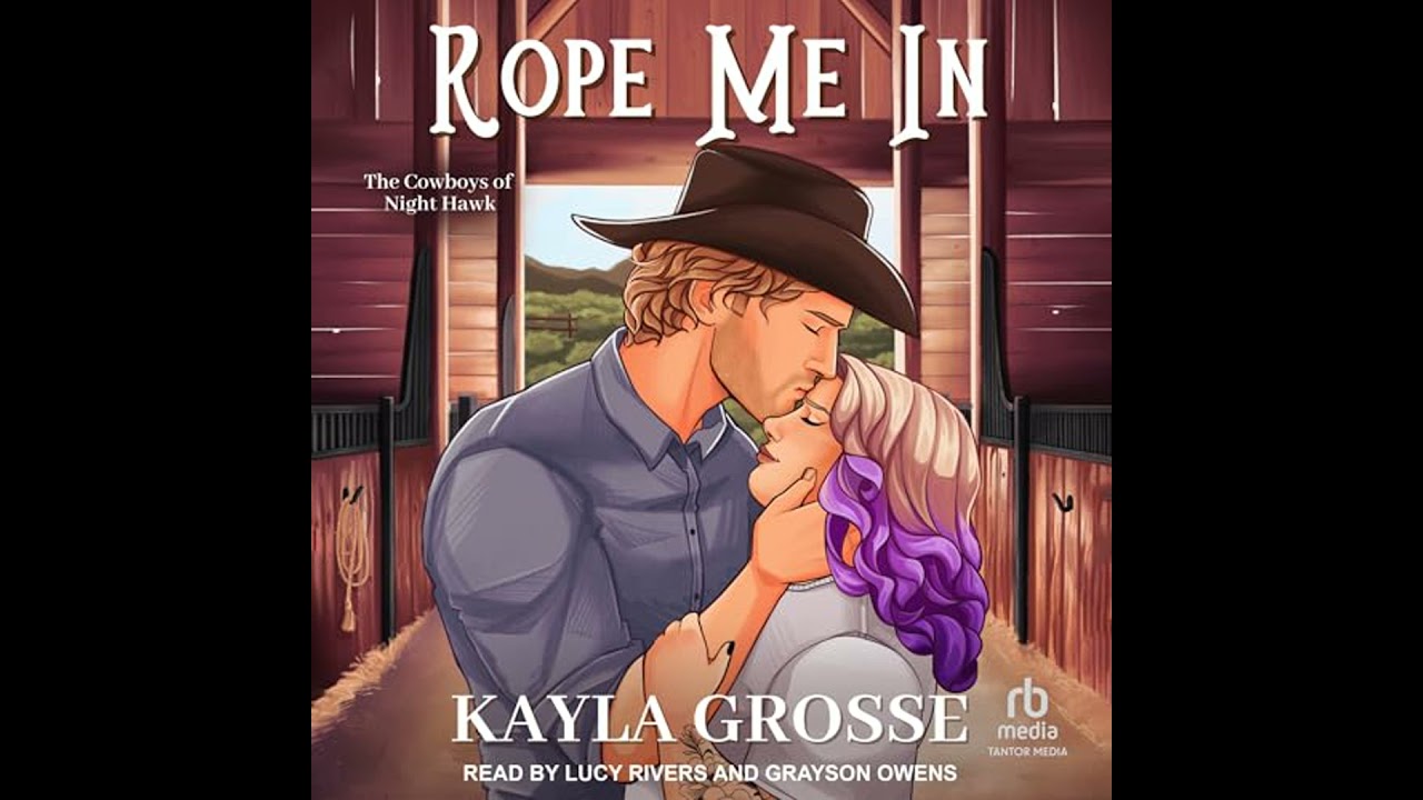 Rope Me In Audiobook by Kayla Grosse