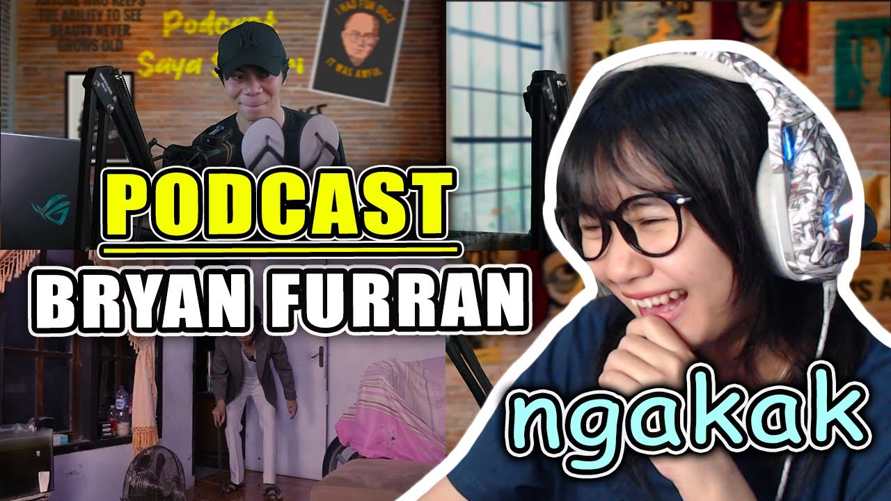 NGAKAK !!! REACTION PODCAST BRYAN FURRAN | FUNIXXXXXXX92, KASURMAN, PETARUNG LAYANGAN, ALEX, DLL