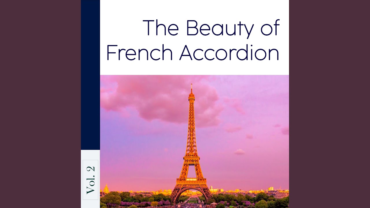 Beauty of French Accordion, Vol. 2