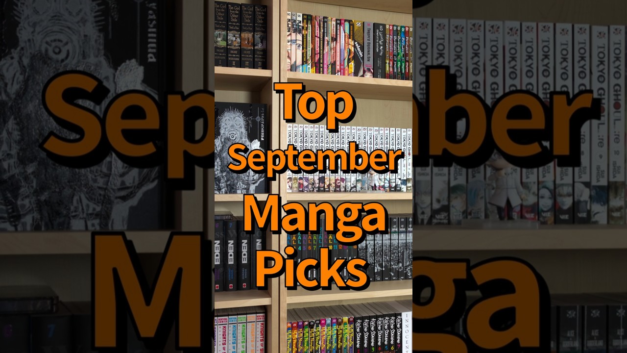 Top Manga Releases You Can&rsquo;t Miss &ndash; September 2025 #manga #mangarecommendations #newmanga