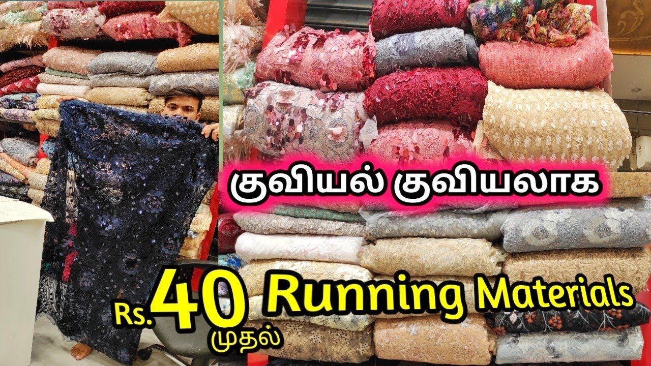 Running Materials From Rs.40, Designer Fabric Collections with price, sowcarpet, madras vlogger
