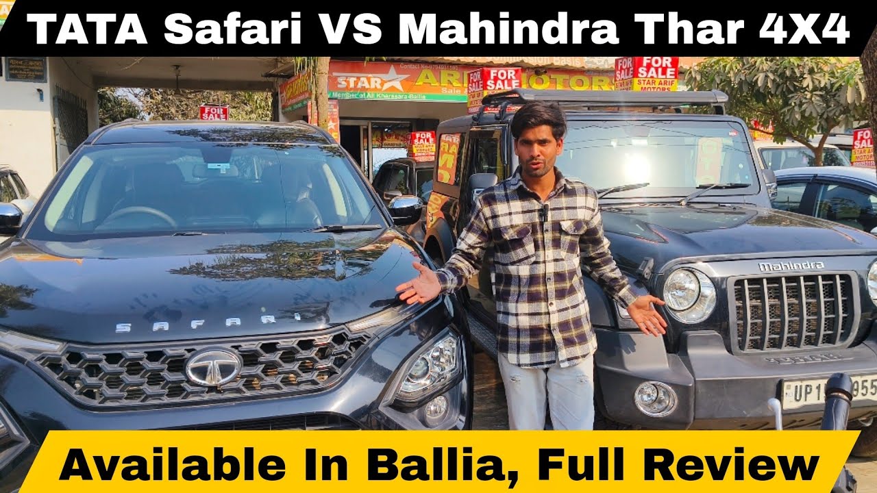TATA Safari VS Mahindra Thar Review | Ballia Car Bazar | #automobile #ballia #thar #safari #vlog