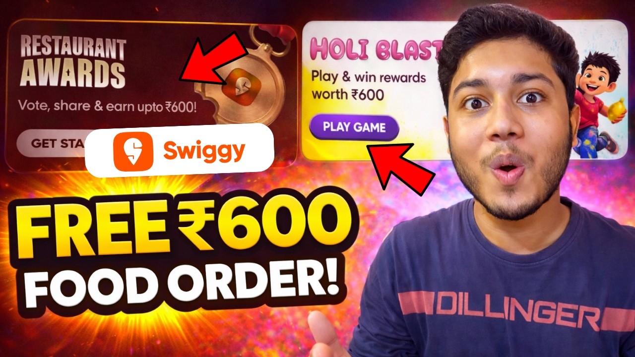 Swiggy ₹600 Free Food Order Loot | Swiggy Restaurant Awards & Holi Blast Offer