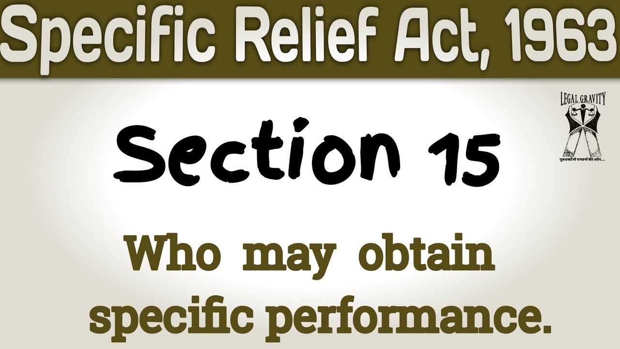 Section 15 | Specific Relief Act, 1963