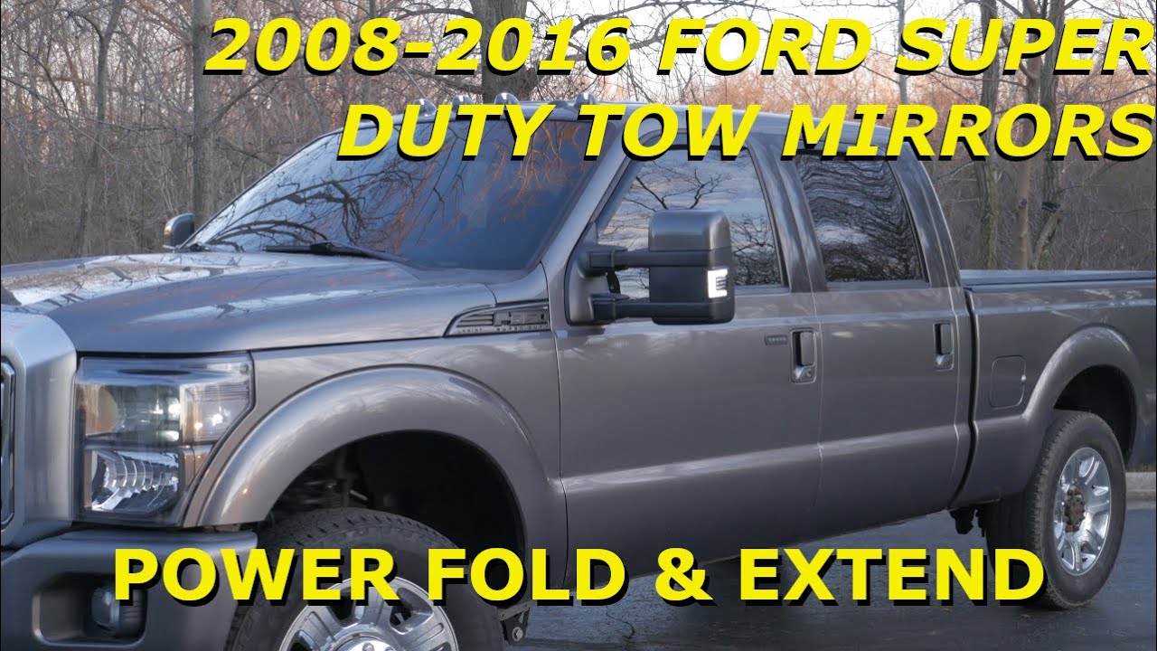 Установка буксировочного зеркала: Ford Superduty 2008–2016 гг. (добавлены электроскладывающиеся и...