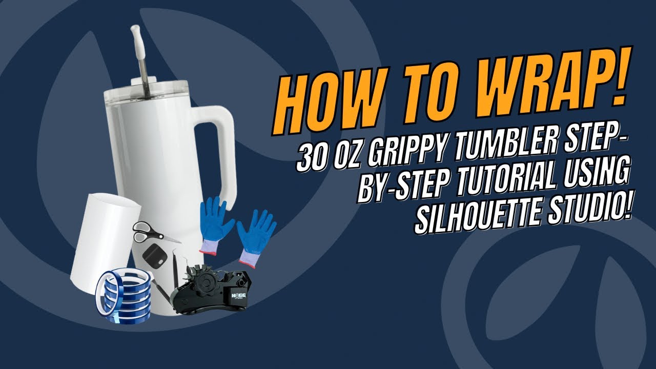 From Blank to Bold and Beautiful! Step by Step Tuorial on how to Sublimate our 30oz Grippy Tumbler