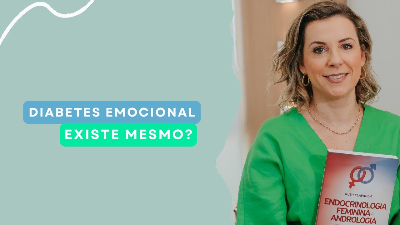 TUDO O QUE VOCÊ PRECISA SABER SOBRE DIABETES EMOCIONAL
