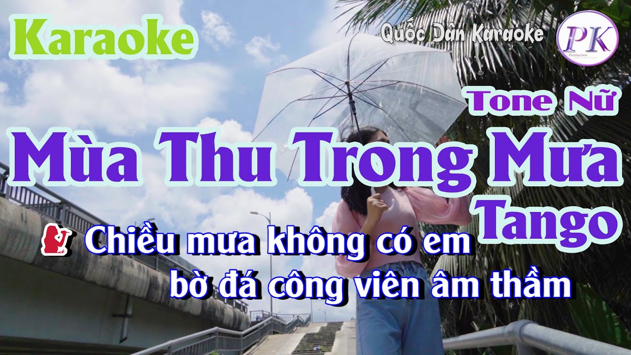 Karaoke Mùa Thu Trong Mưa | Tango | Tone Nữ (Bm,Tp:110) | Quốc Dân Karaoke