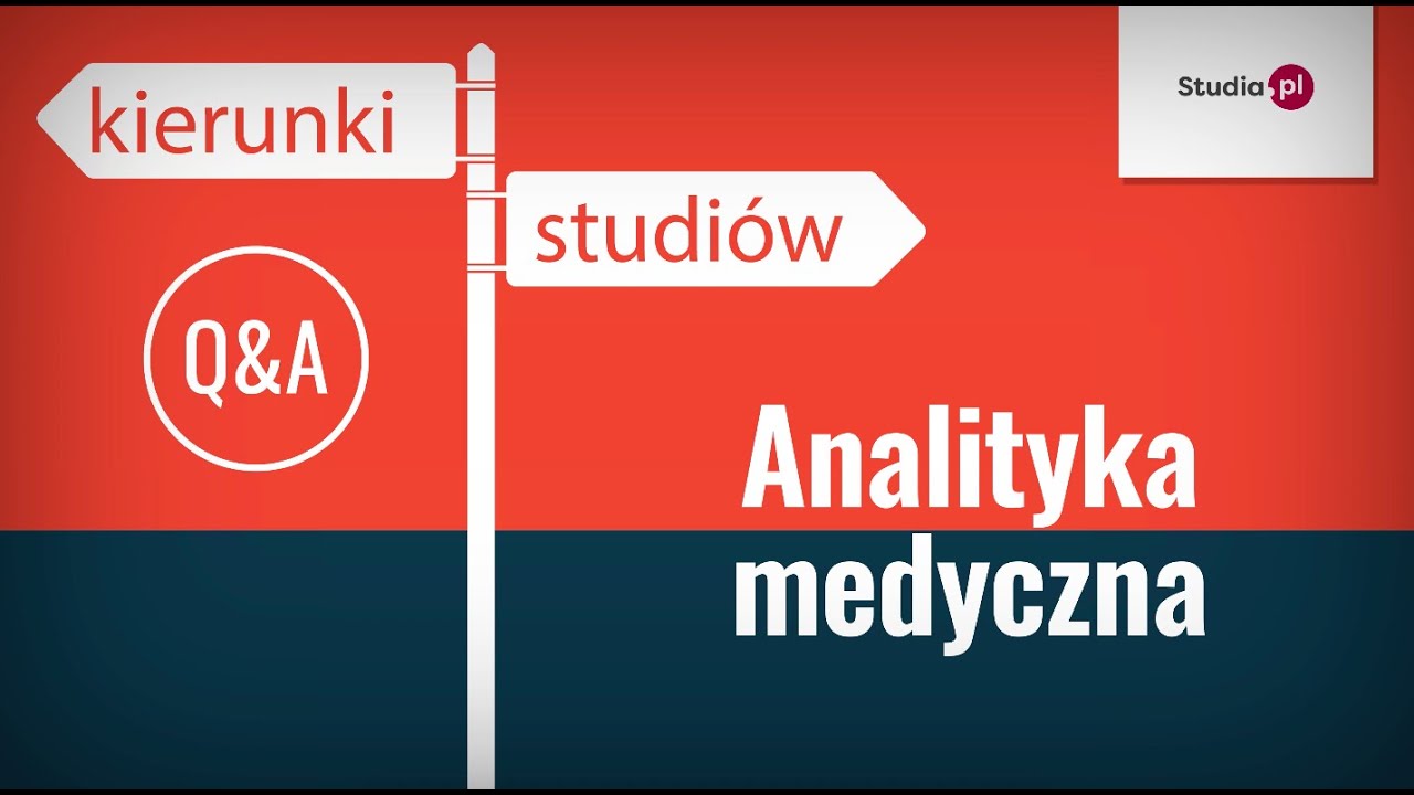 Kierunek analityka medyczna - program studiów, praca, zarobki.