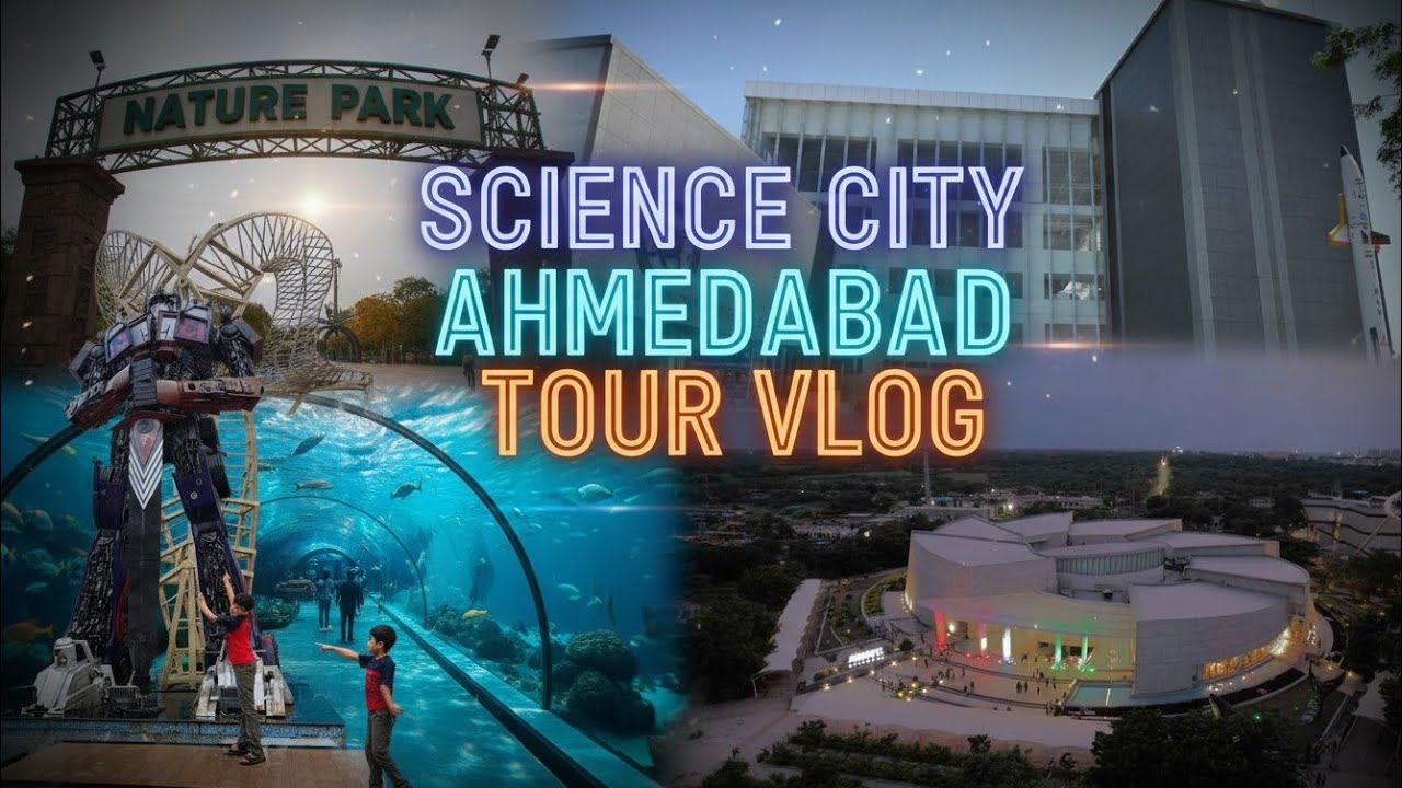 Ahmedabad Science City Full Tour 🔥 | Aquatic Gallery, Robotics, Space & More | Ticket Price + Review