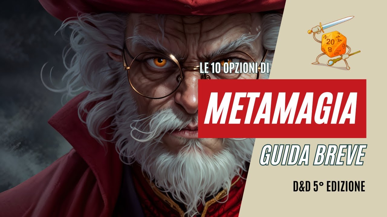 Metamagia D&D5e: 10 opzioni overpowered