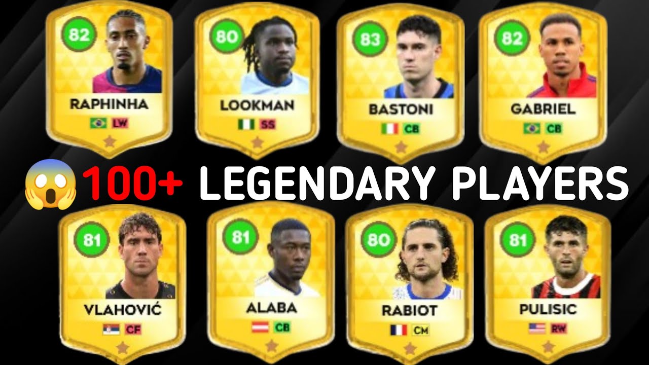 DLS 25 | 😱 100+ LEGENDARY PLAYERS IN DLS 25 | DREAM LEAGUE SOCCER 2025