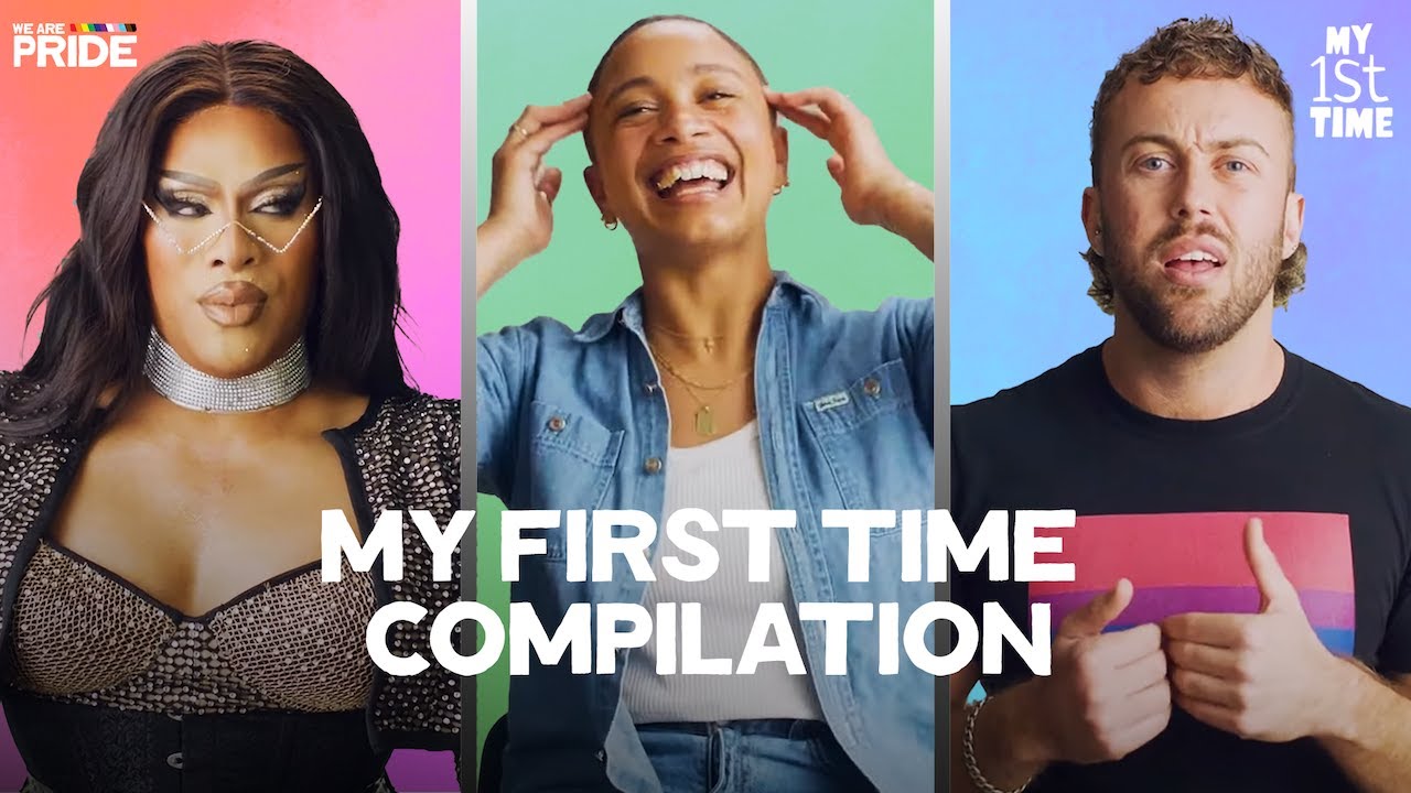 My First Time Episodes Compilation! (1/3) @WeArePride