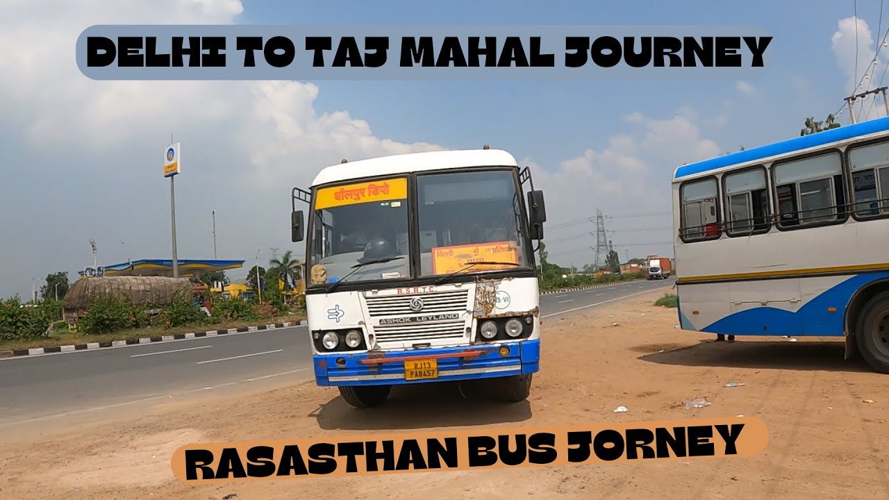 DELHI TO TAJ MAHAL🏰(AGRA)Bus Journey Vlog 🎥 || Rajasthan Bus Journey Vlog🎥|| #vlog #youtube #ytvlogs