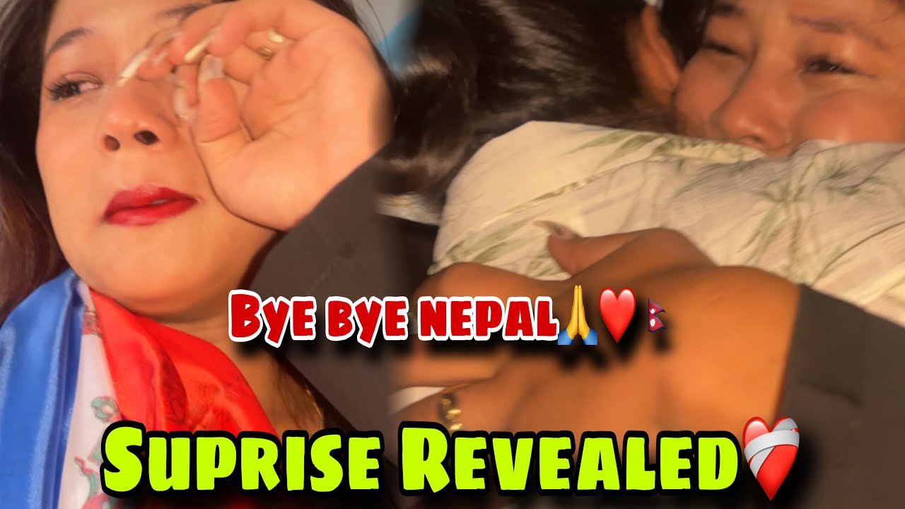 Bye Bye Nepal ❤️‍🩹🇳🇵|| Thankyou For Your Support Guys Keep Supporting🫶