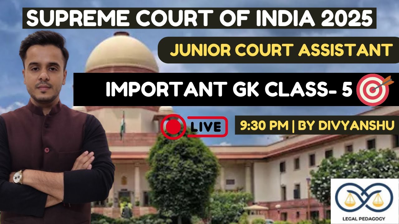 Supreme Court Junior Court Assistant 2025 | JCA GK Class | Gk for JCA 2025