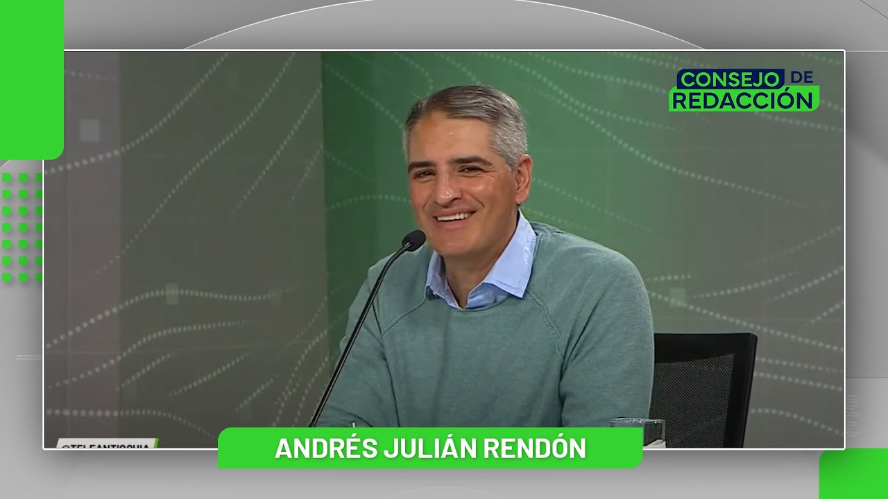 Entrevista con Andrés Julián Rendón, gobernador de Antioquia - ConsejoTA