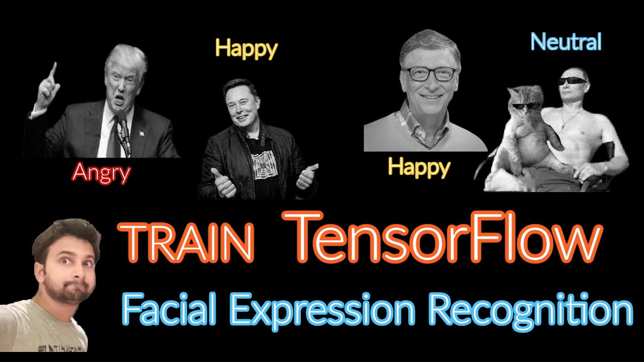 Train your own Neural Network for Facial expression recognition | TensorFlow, CNN, Keras, tutorial