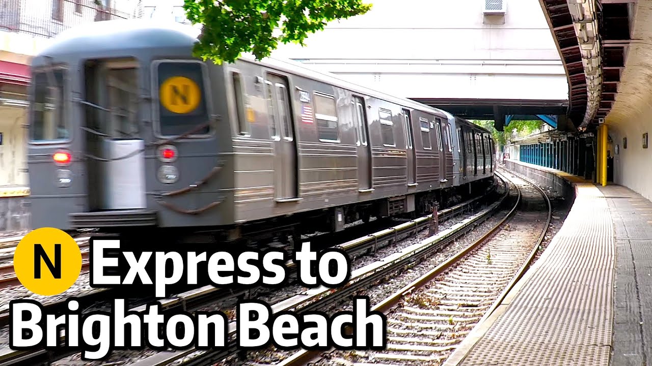 ⁴ᴷ⁶⁰ N Trains Rerouted over the Brighton Express Line to Brighton Beach