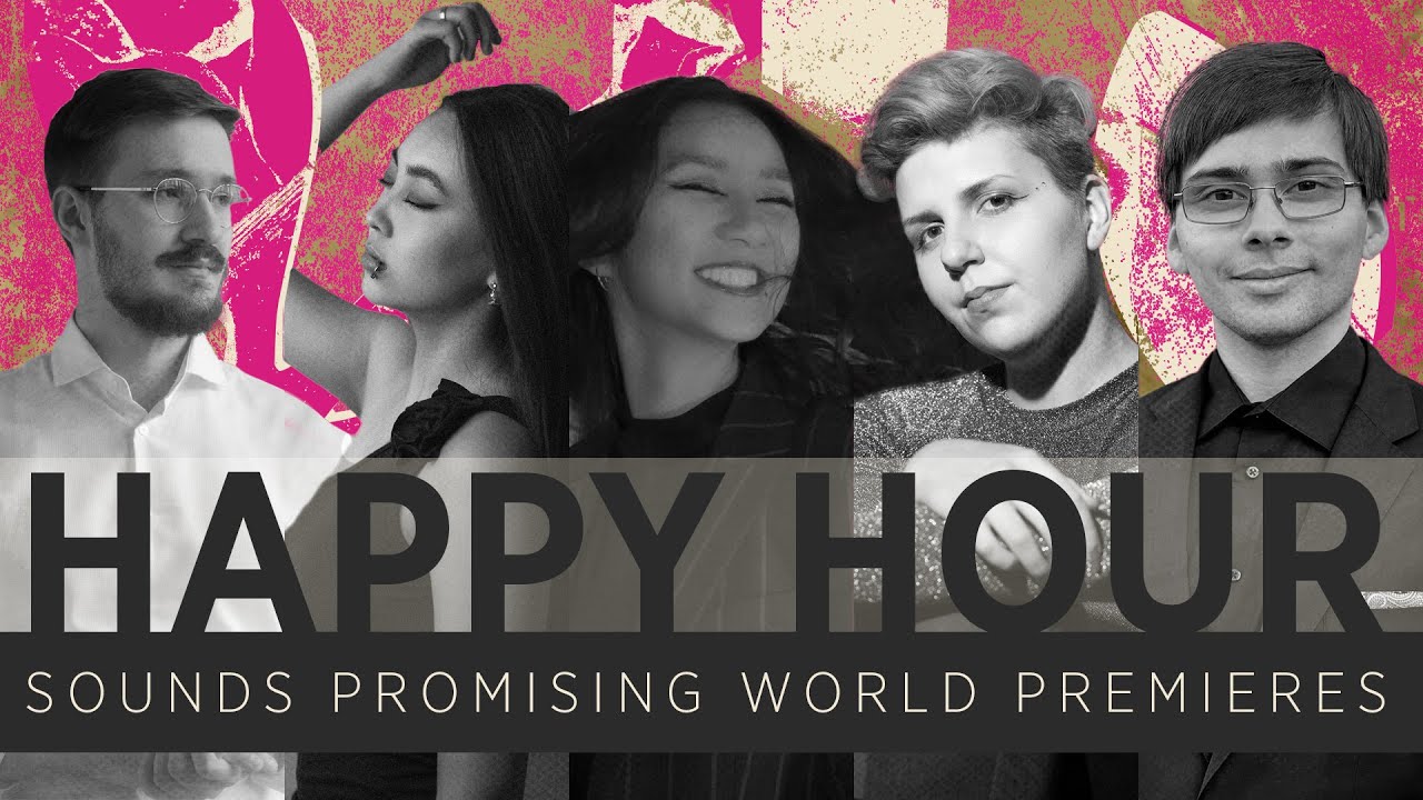 Virtual Happy Hour: Sounds Promising World Premieres