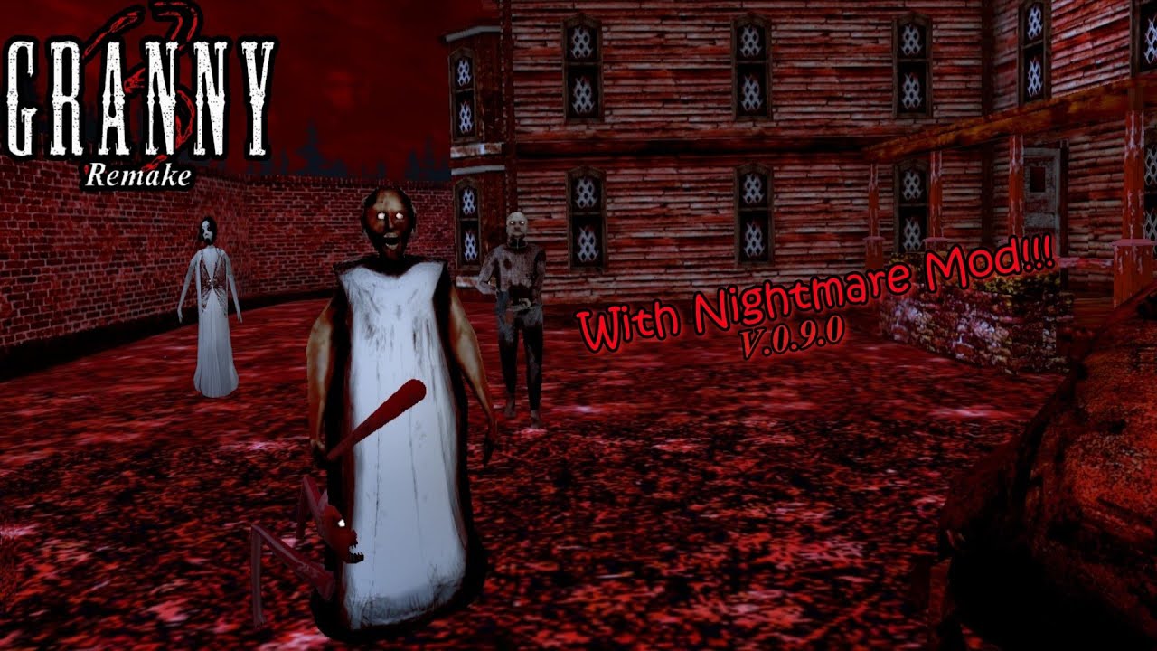 Granny 3 Remake V.0.9.0 With Nightmare Mod Full Gameplay!!! 