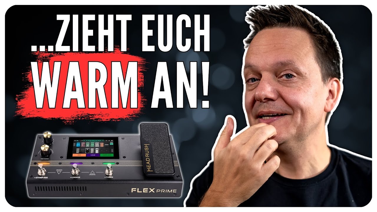 Hausaufgaben erledigt mit 1+ | Headrush Flex Prime