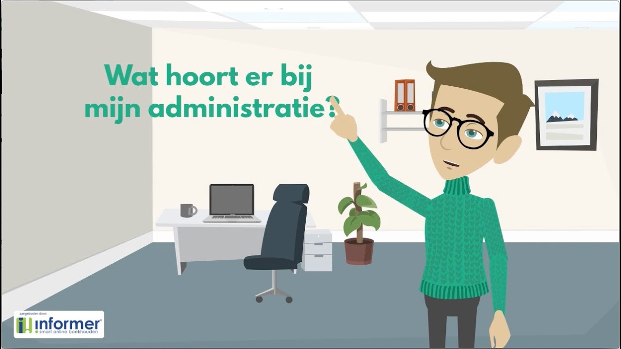 Wat hoort er bij mijn administratie? Boekhouden voor beginners