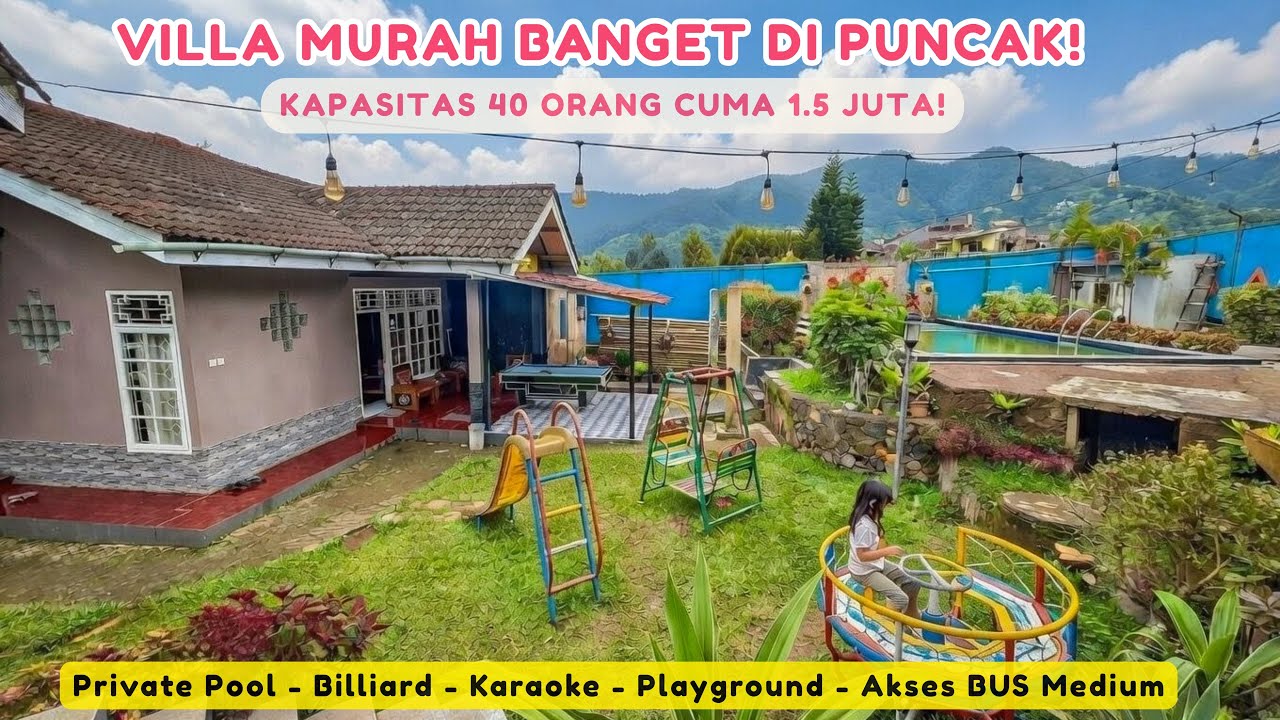 VILLA KAPASITAS 40 ORANG 1JT-AN❗️VILLA PUSPA 259 ||  FASILITAS LENGKAP || VILLA MURAH DI PUNCAK