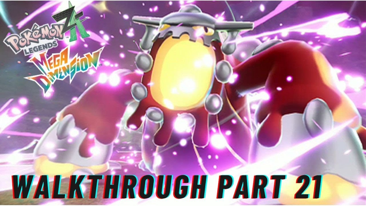 Pokémon Legends: ZA DLC Mega Dimension Walkthrough Part 21 Mega Heatran!!