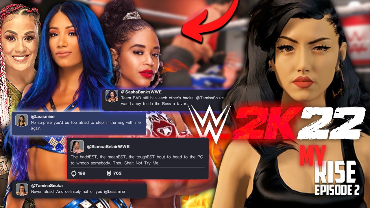 SO I DISSED SASHA AND BIANCA IN A SONG..  | WWE 2K22 MY RISE - EPISODE 2