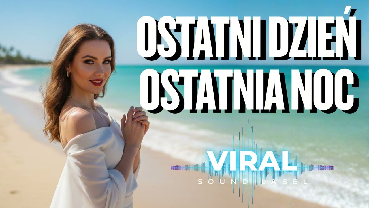 Ostatni dzień, ostatnia noc 2026 (Viral cover remix)