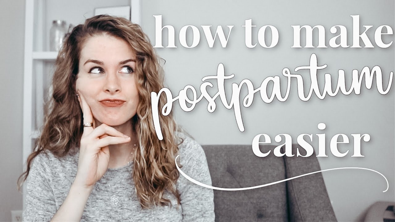 MAKE POSTPARTUM RECOVERY EASIER! || Tips, Care, & Advice!