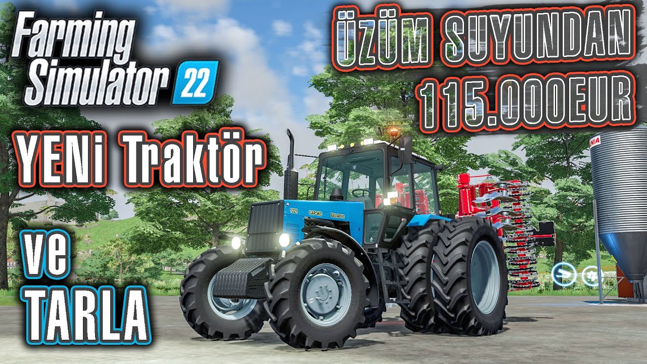 *YENİ TRAKTÖR VE YENİ TARLA! ÜZÜM SUYUNDAN 115.000EUR* | FS 22 Haut-Beyleron - Bölüm 43