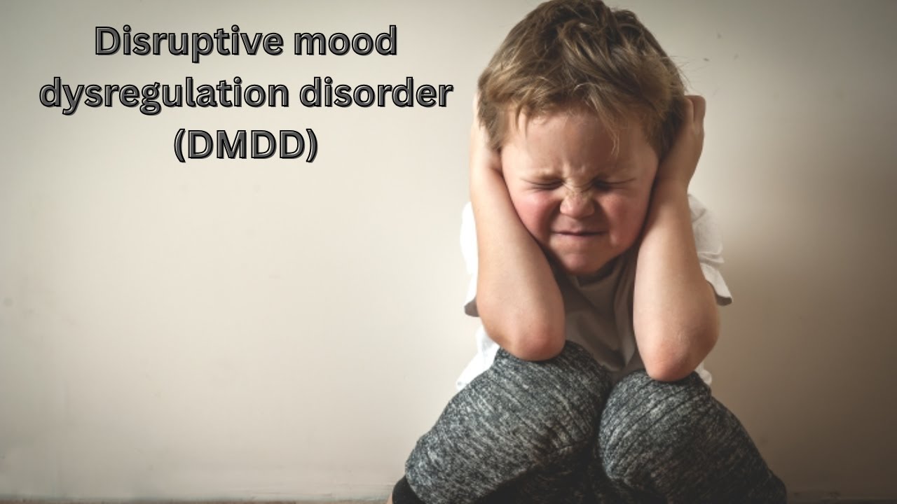 Simple Explanation of Disruptive Mood Dysregulation Disorder DMDD Among Children