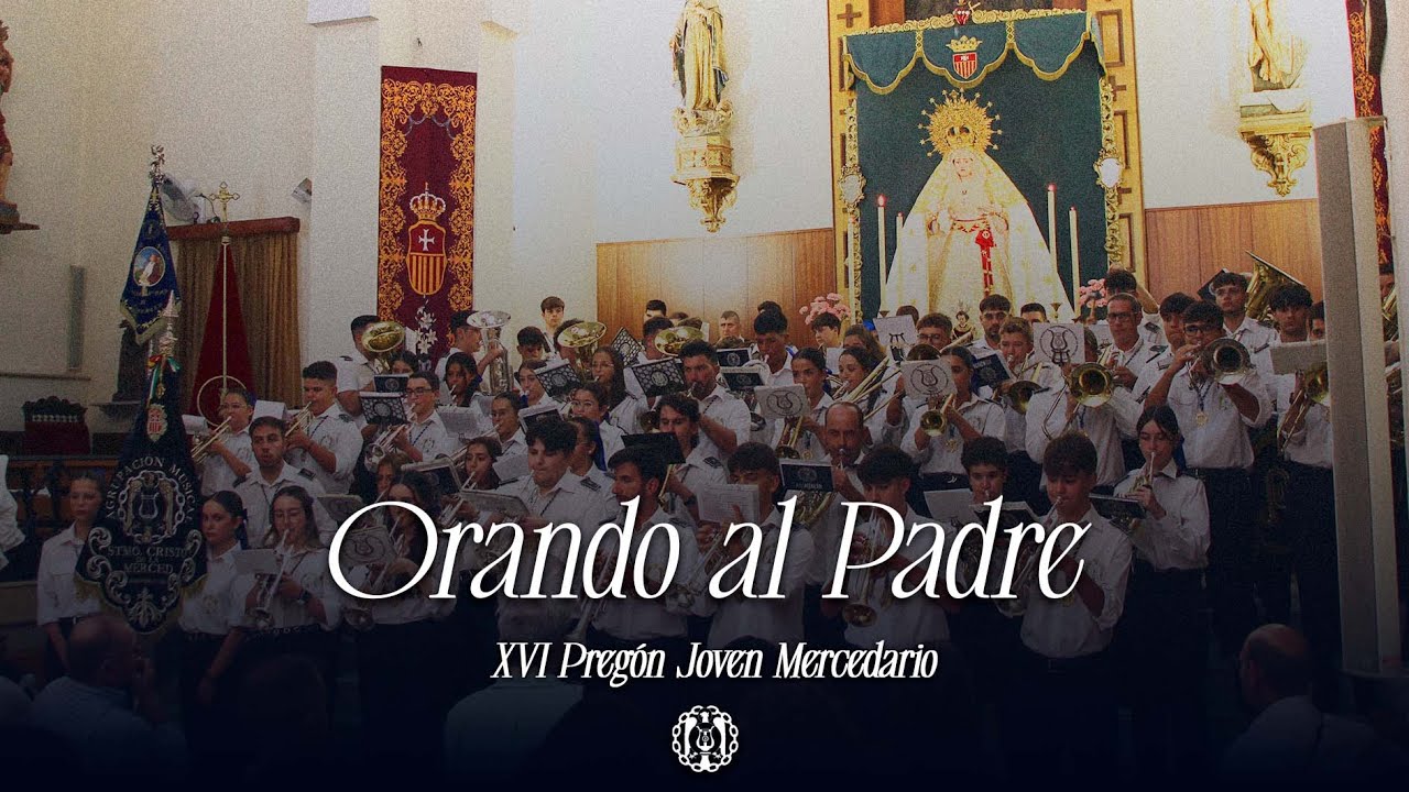 Orando al Padre - A. M. La Merced (live)