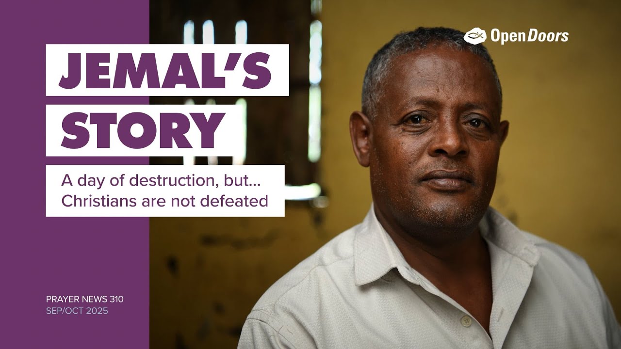 Jemal's story: Ethiopia - Open Doors Prayer News 310