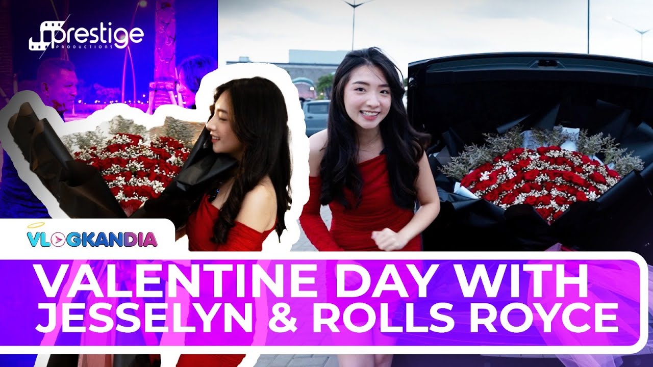 SPESIAL VALENTINE! JESSELYN NAIK ROLLS ROYCE UNTUK BAGI-BAGI BUNGA JUMBO DI PIK!