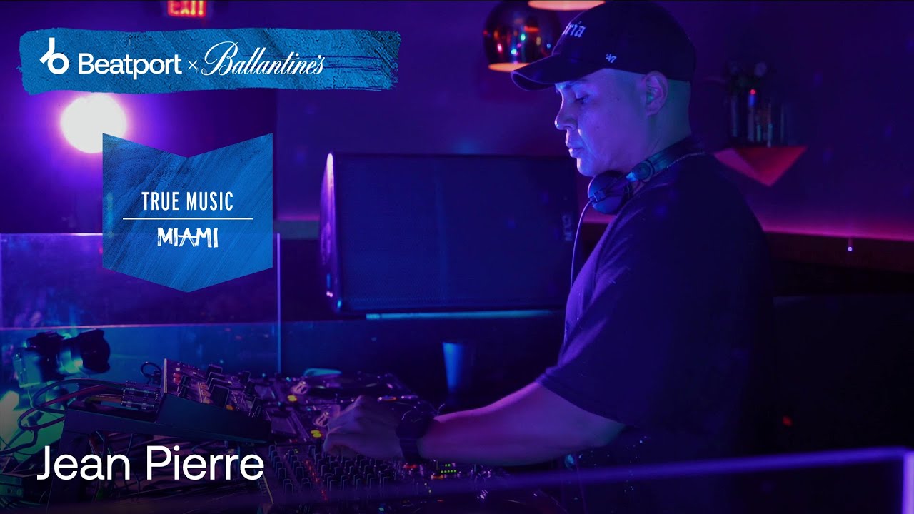 Jean Pierre  DJ set - Beatport x Ballantine's True Music: Miami | @Beatport Live
