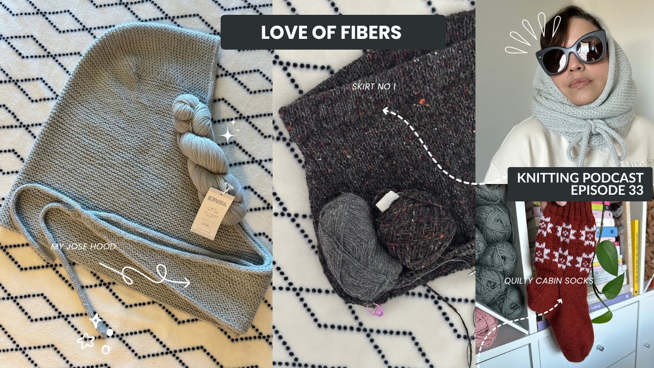 My Jose Hood, Skirt No. 1, Quilty Cabin Socks & More|  Ep.33