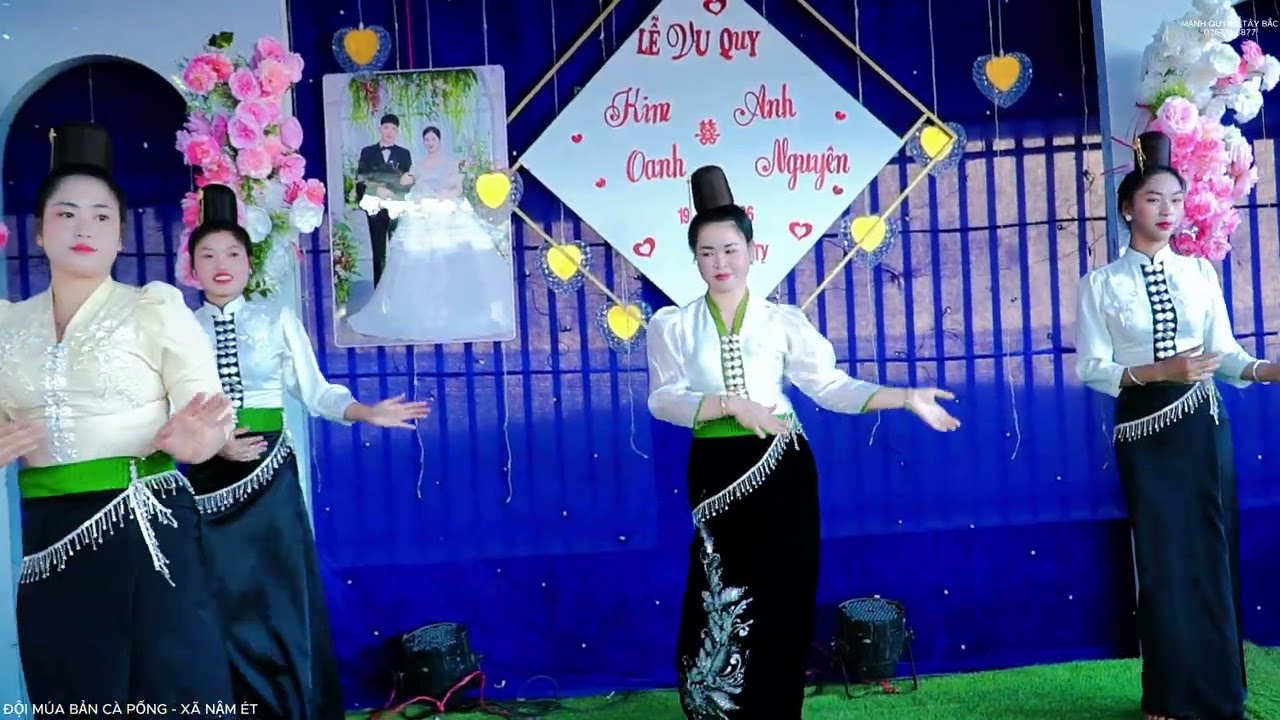 KIN LẢU BÁU MI PHỦ PHƯA -ĐỘI MÚA XINH GÁI LÀM NÁO NHIỆT CẢ KHÁN PHÒNG CƯỚI [ KIM OANH & ANH NGUYÊN ]