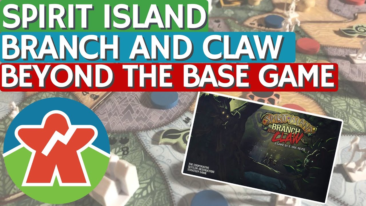 Spirit Island: Branch & Claw Overview - Beyond The Base Game