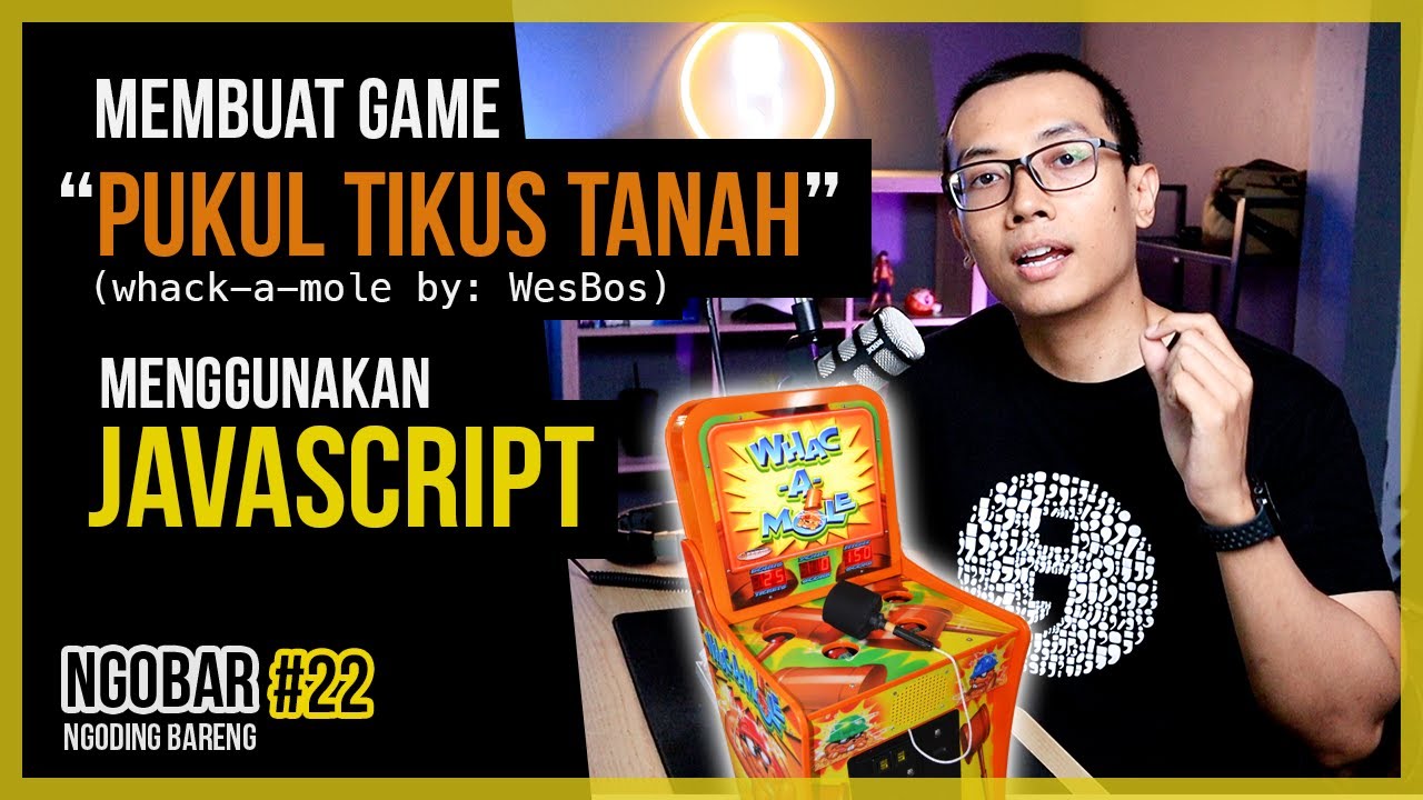 NGOBAR #22 - Membuat GAME 