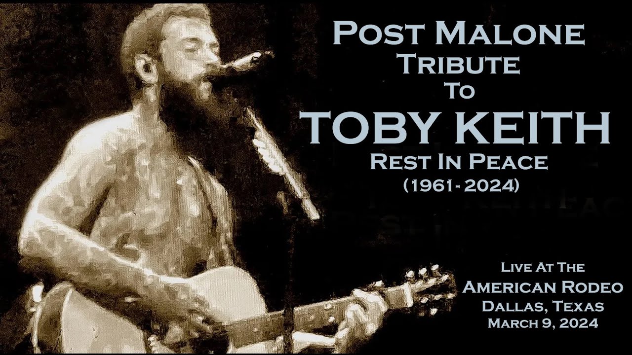 Post Malone's Emotional Toby Keith Tribute - 