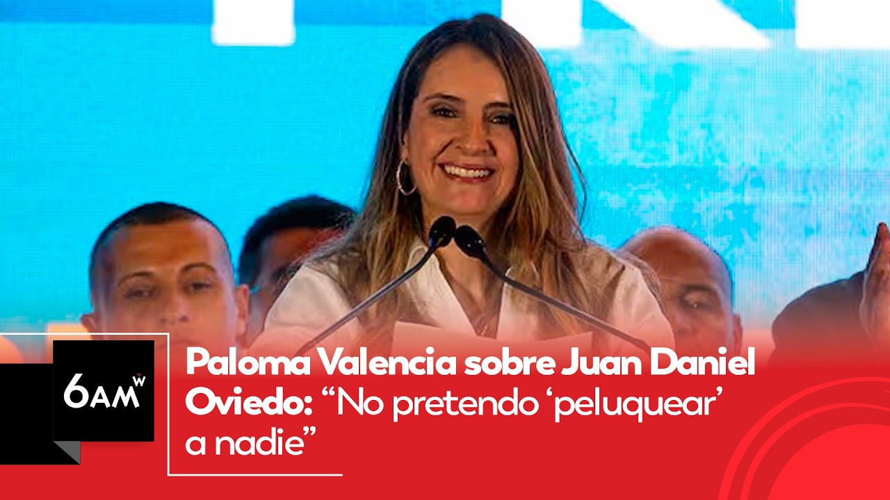 Paloma Valencia sobre Juan Daniel Oviedo: “No pretendo ‘peluquear’ a nadie” | 6AM W