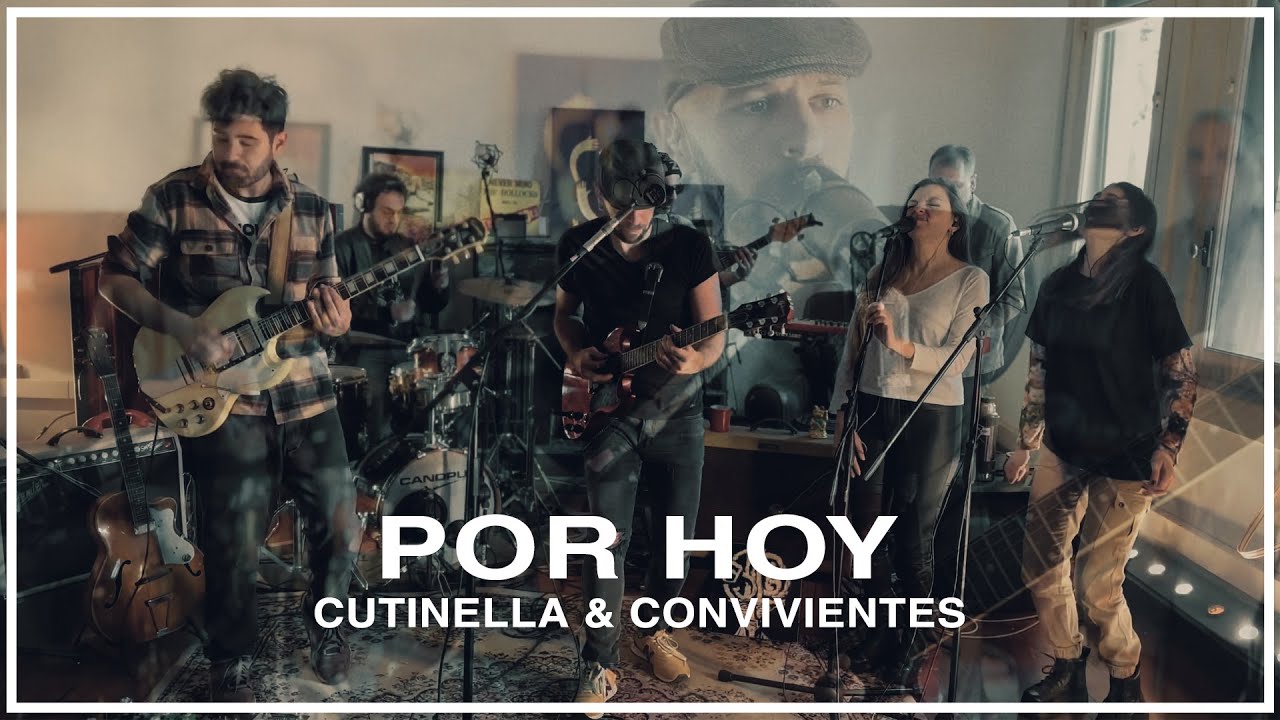 Cutinella & Convivientes - Por Hoy (Vivo sesiones MAMUT)